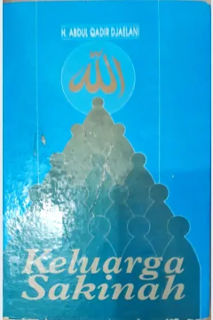 Cover Keluarga sakinah / H. Abdul Qadir Djaelani