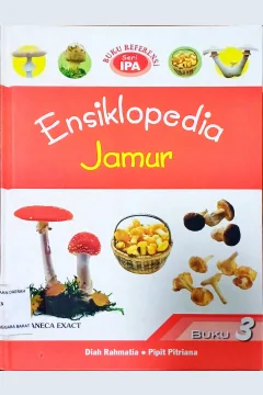 Cover Ensiklopedia Jamur 3 / Diah Rahmatia