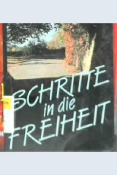 Cover Schritte in die freiheit / F. Schonemann