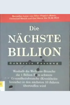 Cover Die Nachste Billion :  Gekurzte passung / Paul zane pilzer