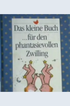 Cover Das kleine buch fur den phantasievollen zwilling / Bengt Fosshag