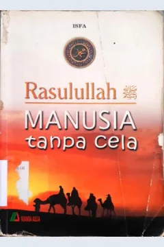 Cover Rasulullah SAW manusia tanpa cela / Isfa