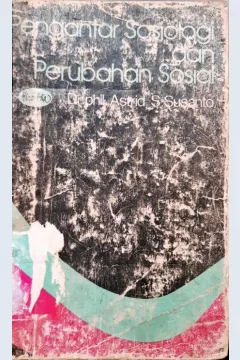 Cover Pengantar sosiologi dan perubahan sosial / Phil Astrid S. Susanto