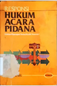 Cover Responsi hukum acara pidana :  (Dalam penerapan sistem kedit  semester) / Samijo sh