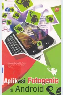Cover Aplikasi fotogenic di android / Matius Tomy Suryadi