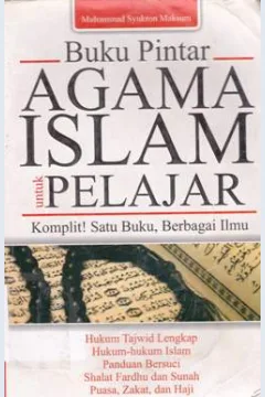 Cover Buku pintar agama Islam untuk pelajar / Muhammad Syukron Maksum