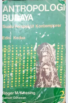 Cover Antropologi budaya :  Suatu perspektif kontemporer jilid 2 / Roger M. Keesing; alih bahasa, Samuel Gunawan