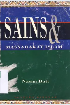 Cover Sains dan masyarakat islam / Nasim Butt; Penerjemah: Masdar Hilmy