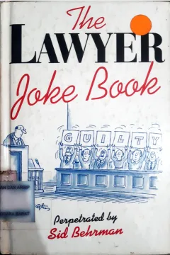 Cover The lawyer joke book / Sid Behrman