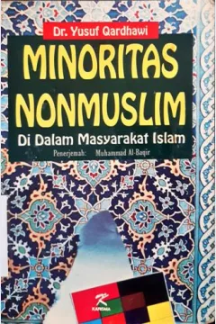 Cover Minoritas non muslim didalam masyarakat islam / Dr. Yusuf Qardhawi ; penerjemah Muhammad Al Baqir