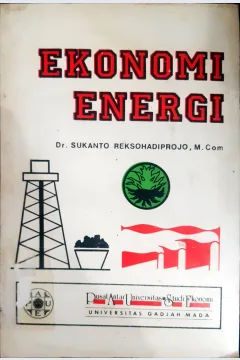 Cover Ekonomi Energi / Sukanto Reksohadiprojo