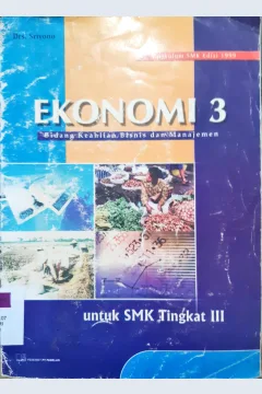 Cover Ekonomi 3 :  Bidang Keahlian Bisnis dan Manajemen / Drs. Sriyono