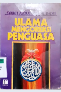 Cover Ulama mengoreksi penguasa / Syaikh Abdul Aziz Al Badri