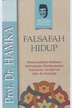 Cover Falsafah hidup / Prof .Dr . Hamka ; Editor Muhammad Iqbal Santosa