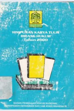 Cover Himpunan Karya Tulis Bidang Hukum Tahun 2000; editor, L. Sumartono