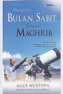 Cover Mengintip bulan sabit sebelum magrib / Agus Mustofa