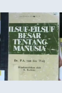 Cover Filsuf-filsuf besar tentang manusia / Dr. P.A. Van der Weij