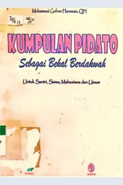 Cover Kumpulan pidato sebagai bekal berdakwah / Muhammad Gufron Haromain ,QH