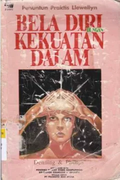 Cover Bela diri dengan kekuatan dalam / Melita denning, osborne philloips