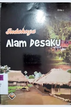 Cover Indahnya alam desaku. / Erika j