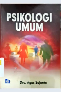 Cover Psikologi umum / Agus Sujanto
