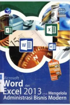 Cover Microsoft word dan exel 2013 untuk mengelola administrasi bisnis modern