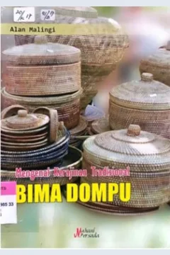 Cover Mengenal kerajinan tradisional Bima Dompu / Alan Malingi