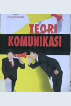 Cover Teori Komunikasi / Drs. Daryanto, Dr. Muljo Rahardjo, ST. M.Pd