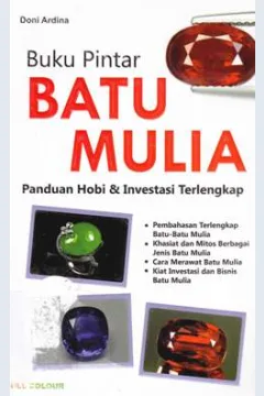 Cover Buku Pinat Batu Mulia :  Panduan Hobi dan Investasi Terlengkap / Doni Ardina