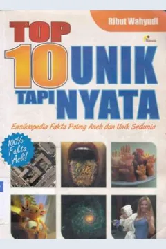 Cover Top 10 unik tapi nyata / Ribut Wahyudi