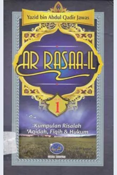 Cover Ar-Rasaa'il Jilid 1 / Yazid Bin Abdul Qadir Jawas