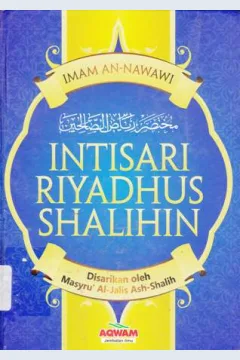 Cover Intisari Riyadush Shalihin / Imam Nawawi; alih bahasa, Yasir Wartadiyana; editor, Ferry Irawan