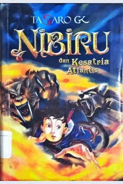 Cover Nibiru dan kesatria atlantis / Tasaro GK