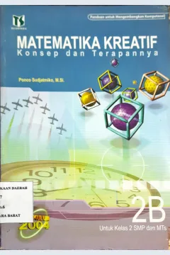 Cover Matematika kreatif, konsep dan terapannya 2A untuk kelas 2 SMP / Ponco Sujatmiko; editor Suwarni