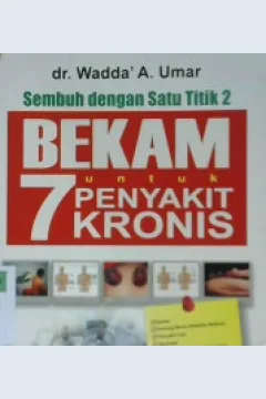 Cover Bekam untuk 7 Penyakit Kronis / Wadda a umar; Editor, Laily mukholishotin