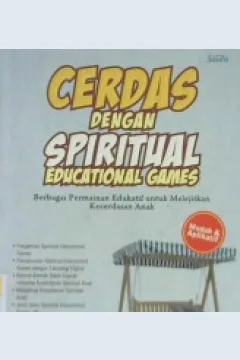 Cover Cerdas dengan Spiritual Educational Games / Suyadi; Editor, kak damaya