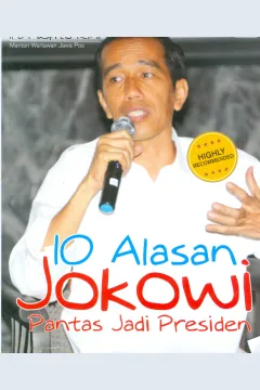 Cover 10 alasan Jokowi pantas jadi Presiden / / Ira Puspitarini