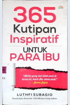 Cover 365 kutipan infpiratif untuk para ayah / Lutfi Subagio