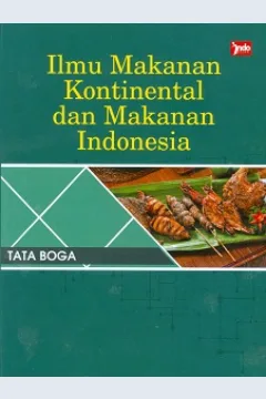 Cover Ilmu makanan kontinental dan makanan Indonesia / Febri Surya