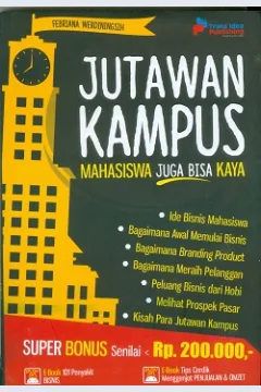 Cover Jutawan kampus / Febriana Werdiningsih; Penyunting Dista Swaesti