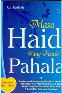 Cover Masa haid yang penuh pahala / Adi Abdillah; Editor, Qoni