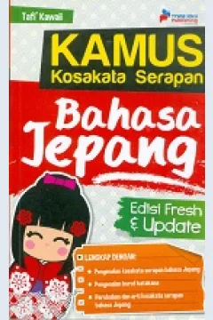 Cover Kamus kosakata serapan bahasa jepang / Tafi' Kawali