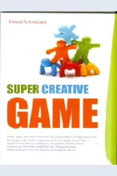 Cover Super creative game / Risang Sutawijaya