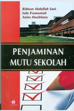 Cover Penjaminan mutu sekolah / Ridwan Abdullah Sani