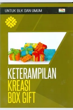 Cover Keterampilan kreasi box gift / Putri Sari