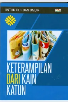 Cover Ketrampilan dari kain katun / Nurmala Sari