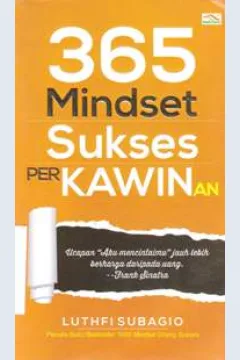 Cover 365 Mindset Sukses Perkawinan / Luthfi Subagio