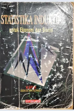 Cover Statistika induktif :  Untuk ekonomi dan bisnis / Al Gifari