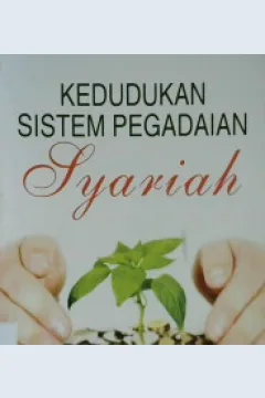 Cover Kedudukan sistem pegadaian syariah / Ade Sofyan Mulazid