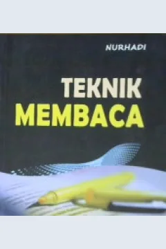 Cover Teknik Membaca / Nurhadi